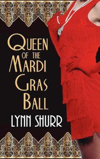 Cover image for Queen of the Mardi Gras Ball