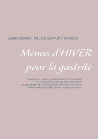 Cover image for Menus d'hiver pour la gastrite