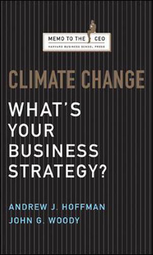 Cover image for Climate Change: What's Your Business Strategy?