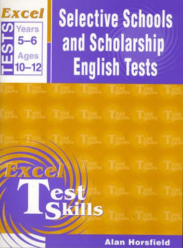 Cover image for Excel Selective Schools Grammar and Spelling Tests