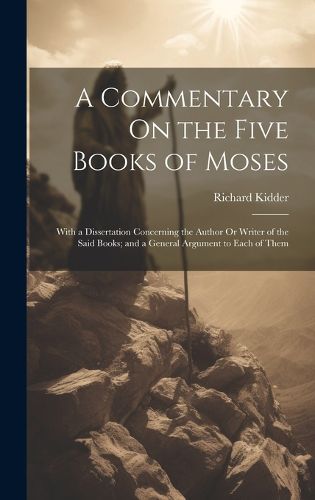 Cover image for A Commentary On the Five Books of Moses