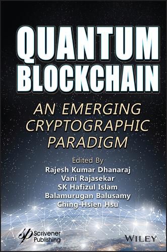 Cover image for Quantum Blockchain: An Emerging Cryptographic Para digm