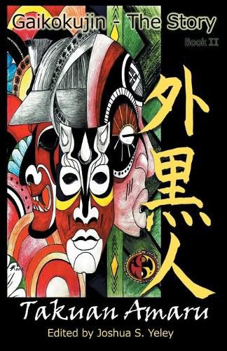 Cover image for Gaikokujin - the Story II: Making of a Soldier