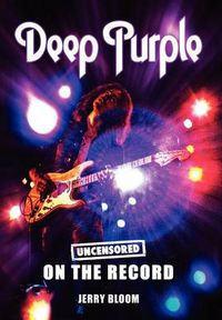 Cover image for Deep Purple - Uncensored on the Record