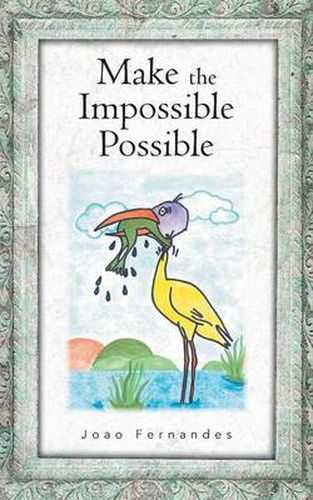 Cover image for Make the Impossible Possible