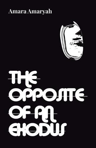 Cover image for The Opposite of an Exodus
