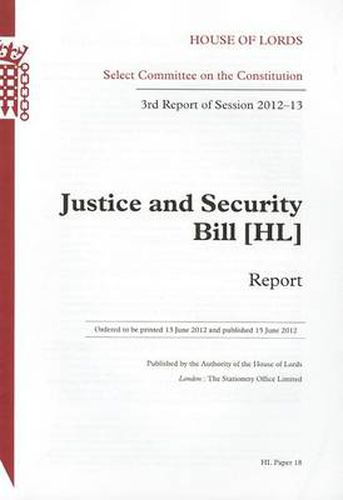 Justice and Security Bill (HL): report, 3rd report of session 2012-13