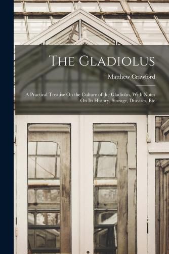 Cover image for The Gladiolus