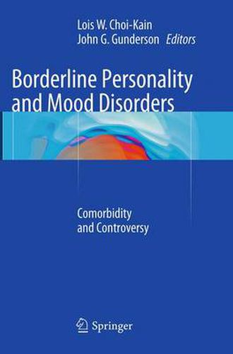 Cover image for Borderline Personality and Mood Disorders: Comorbidity and Controversy
