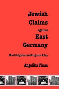 Cover image for Jewish Claims Against East Germany