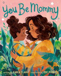 Cover image for You Be Mommy