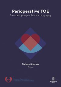 Cover image for Perioperative TOE: Transoesophageal Echocardiography