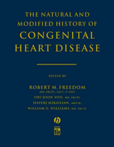 The Natural and Modified History of Congenital Heart Disease