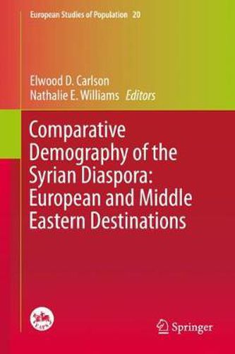 Cover image for Comparative Demography of the Syrian Diaspora: European and Middle Eastern Destinations