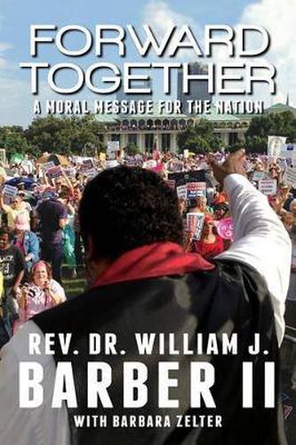 Cover image for Forward Together: A Moral Message for the Nation