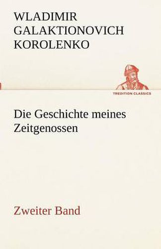 Cover image for Die Geschichte Meines Zeitgenossen - Zweiter Band