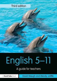 Cover image for English 5-11: A guide for teachers