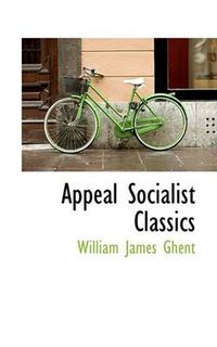 Cover image for Appeal Socialist Classics