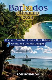 Cover image for Barbados Unveiled 2024