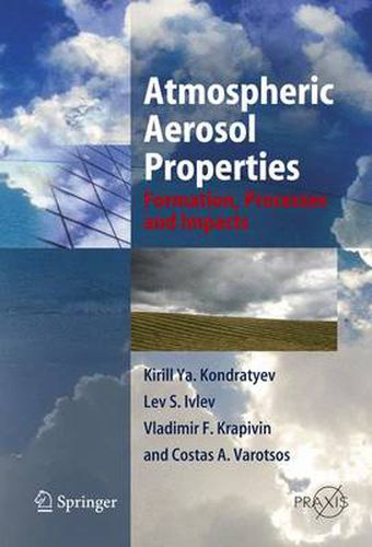 Cover image for Atmospheric Aerosol Properties: Formation, Processes and Impacts