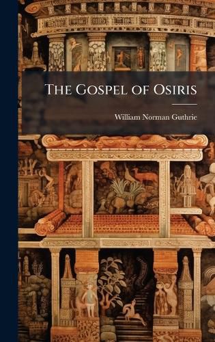 Cover image for The Gospel of Osiris