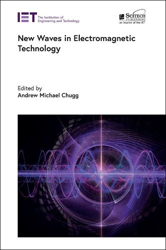 Cover image for New Waves in Electromagnetic Technology
