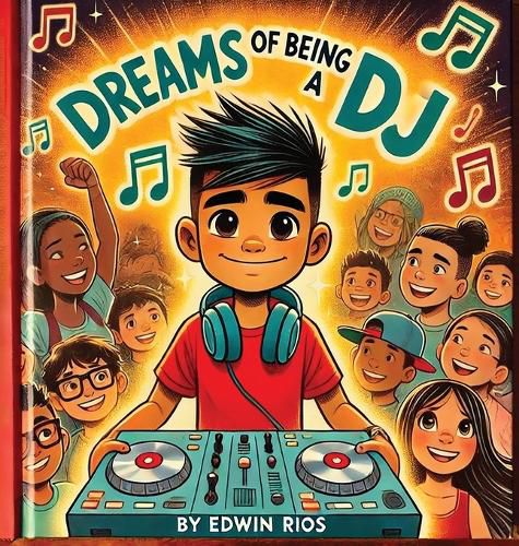 Cover image for Dreams of Being a DJ