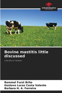 Cover image for Bovine mastitis little discussed