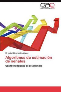 Cover image for Algoritmos de estimacion de senales