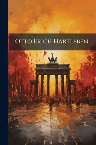 Cover image for Otto Erich Hartleben: Beitrag Zu Einer Geschichte Der Modernen Dichtung