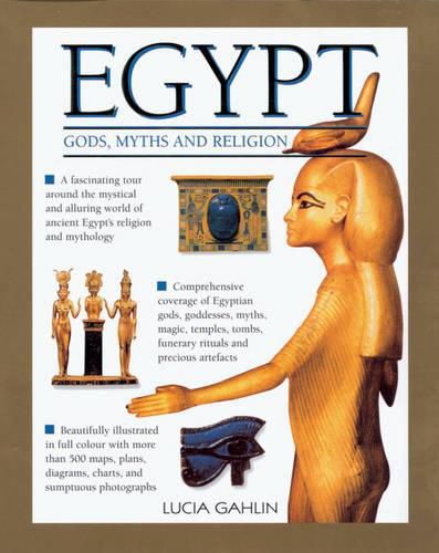 Cover image for Gods, Rites, Rituals and Religion of Ancient Egypt