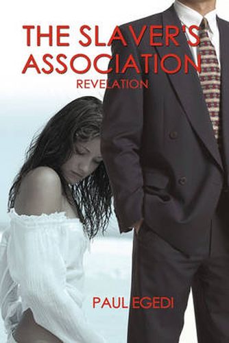 Cover image for The Slaver's Association: Revelation