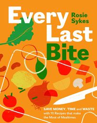 Cover image for Every Last Bite