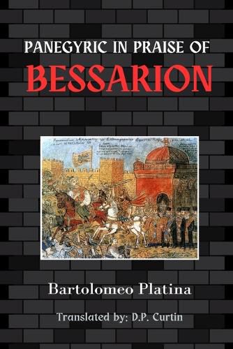 Cover image for Panegyric in Praise of Bessarion