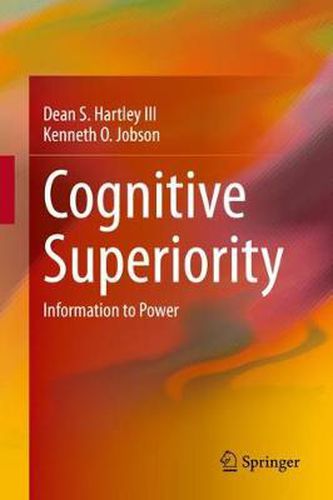 Cover image for Cognitive Superiority: Information to Power