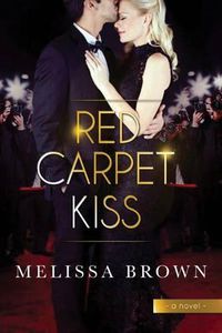 Cover image for Red Carpet Kiss