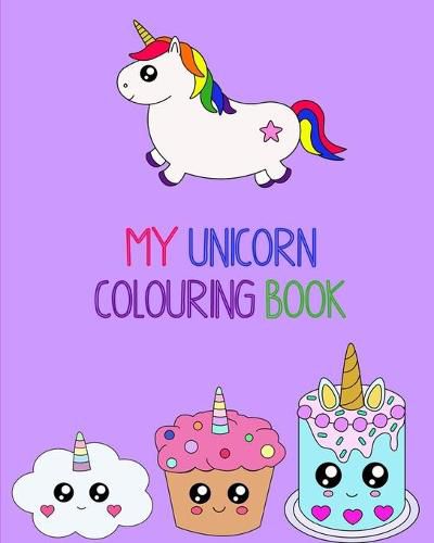 Cover image for My Unicorn Colouring Book