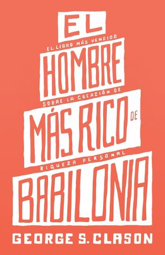 Cover image for El Hombre Mas Rico de Babilonia (the Richest Man in Babylon)