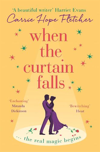 Cover image for When The Curtain Falls: The uplifting and romantic TOP FIVE Sunday Times bestseller