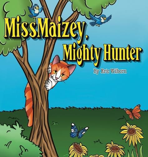 Cover image for Miss Maizey, Mighty Hunter