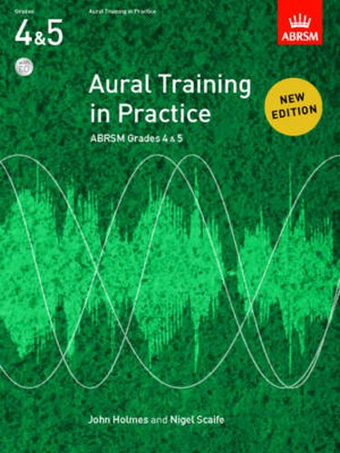 Cover image for Aural Training in Practice, Abrsm Grades 4 & 5: New Edition