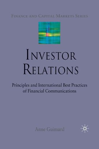 Cover image for Investor Relations: Principles and International Best Practices of Financial Communications