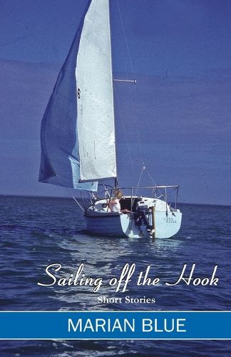 Cover image for Sailing Off the Hook