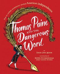 Cover image for Thomas Paine And The Dangerous Word