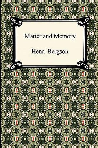 Cover image for Matter and Memory