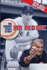 Cover image for Mr. Red Sox: The Johnny Pesky Story