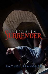 Cover image for Spanish Surrender