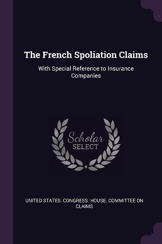 Cover image for The French Spoliation Claims