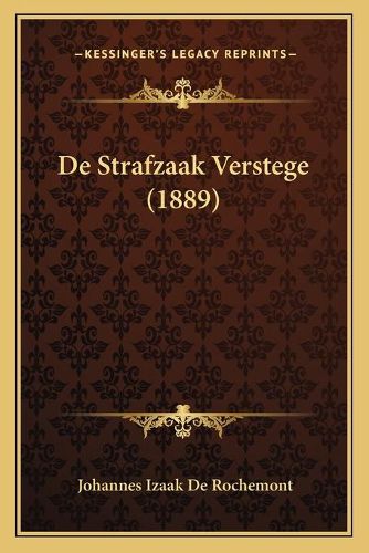 Cover image for de Strafzaak Verstege (1889)