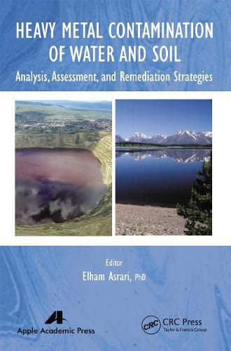 Cover image for Heavy Metal Contamination of Water and Soil: Analysis, Assessment, and Remediation Strategies